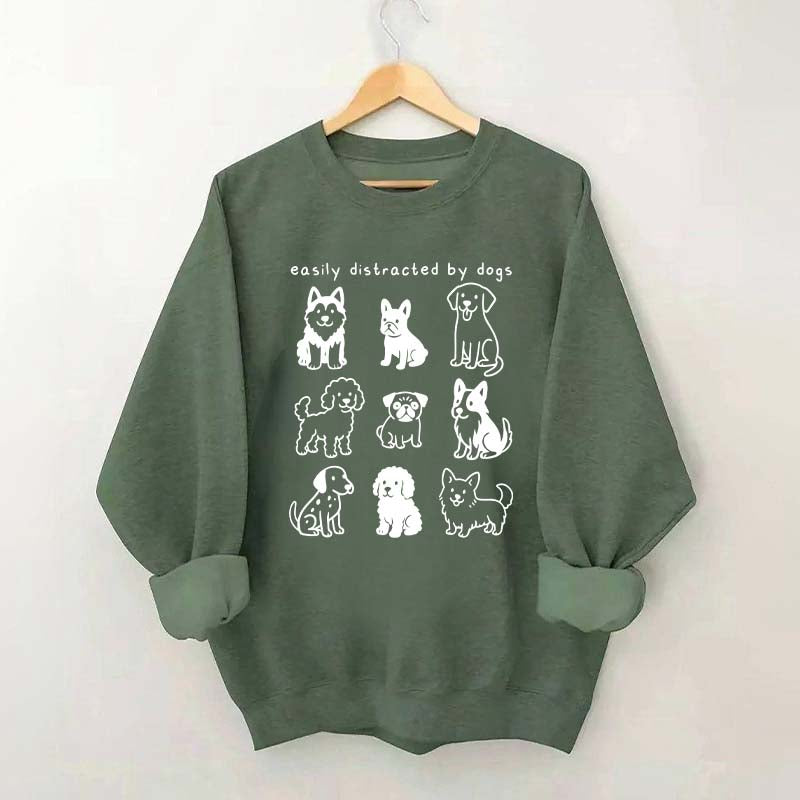 Funny Cute Easily Distracted By Dogs Sweatshirt