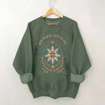 Christmas His Peace Our Hope Sweatshirt