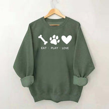 Eat Play Love Dog Sweatshirt