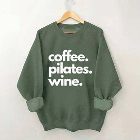 Funny Gym Coffee Pilates Wine Sweatshirt