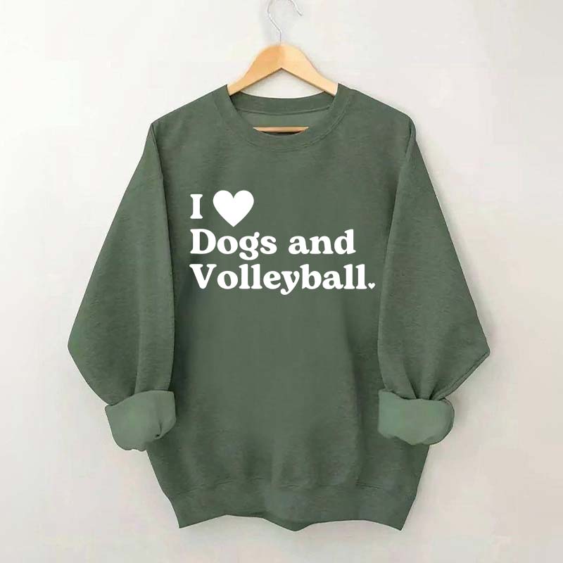 I Love Dogs and Volleyball Sweatshirt