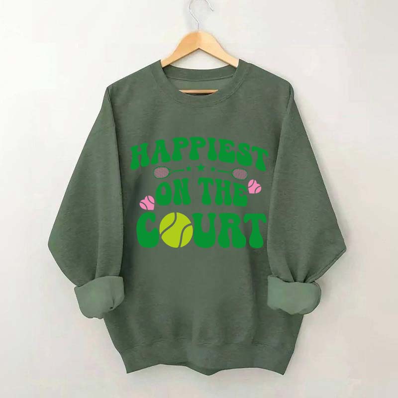 Happiest on The Court Sweatshirt