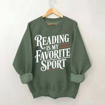 Reading Is My Favorite Sport Day Sweatshirt