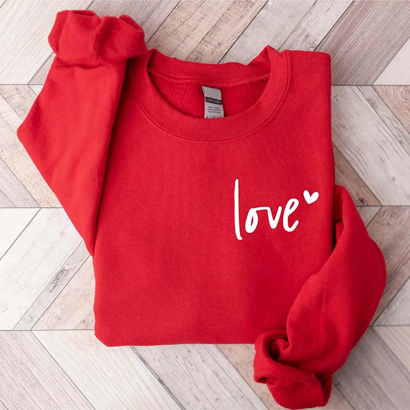 Love Valentine's Day Sweatshirt