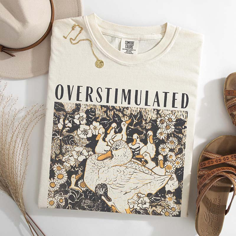 Overstimulated Mama Duck T-Shirt