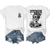Expensive Difficult And Talks Back T-shirt