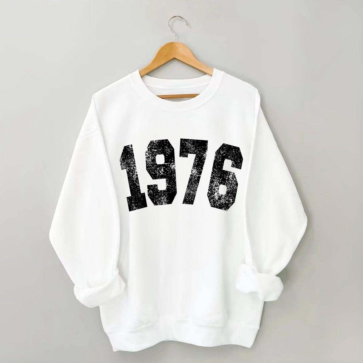 1976 50th Birthday Sweatshirt