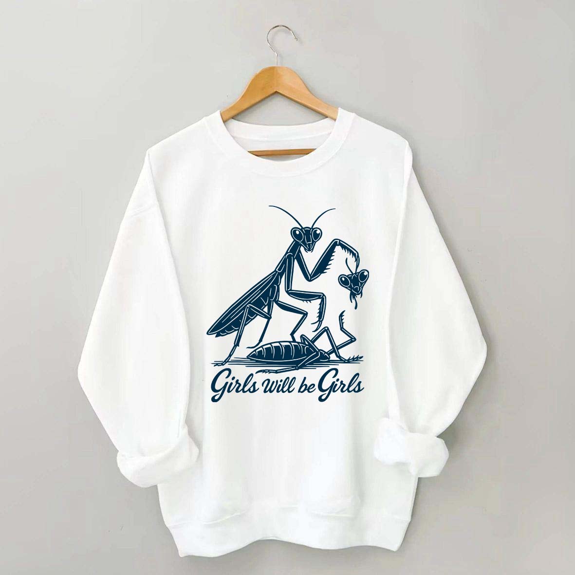 Girls Will Be Girls Graphic Sweatshirt
