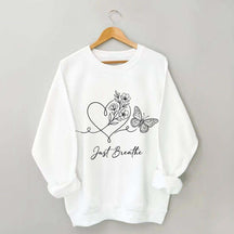 Simple Butterfly Just Breathe Inspirational Sweatshirt