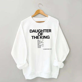 Daughter of the King Faith Bible Verse Sweatshirt