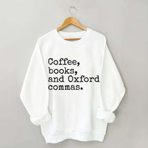 Coffee, Books & Oxford Commas Sweatshirt