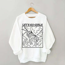 Fantasy Feminist Let's Go Girls Sweatshirt