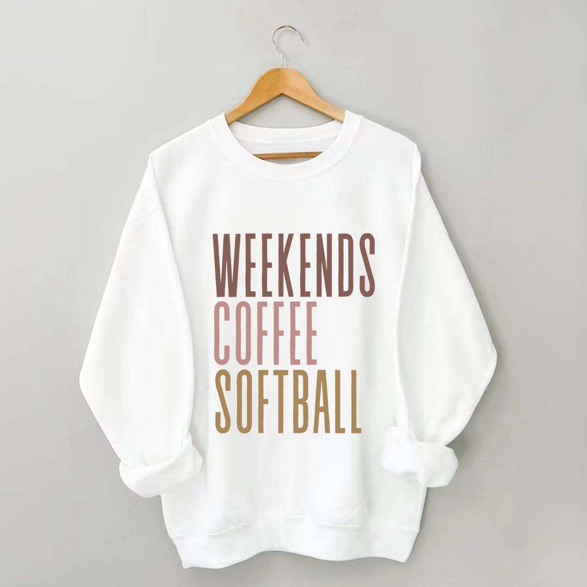 Weekends Coffee Softball Mom Sweatshirt