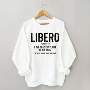 Volleyball Libero Definition Sweatshirt