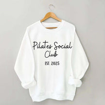 Pilates Social Club Sweatshirt