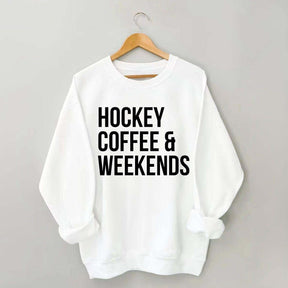 Hockey Coffee & Weekends Sweatshirt