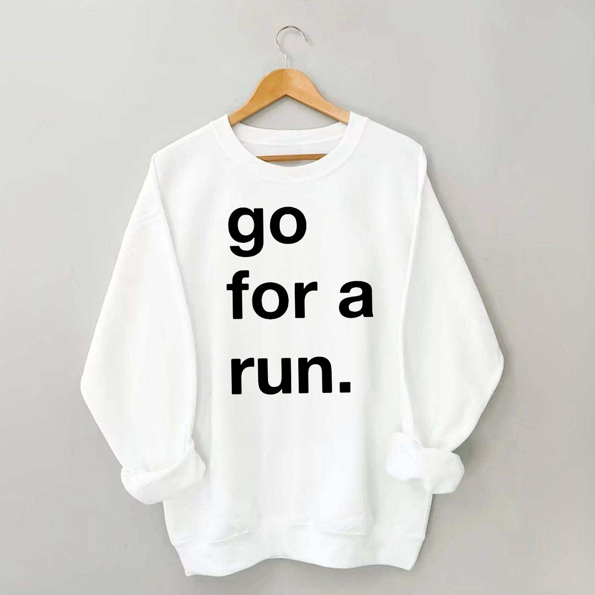 Go For Run Sweatshirt