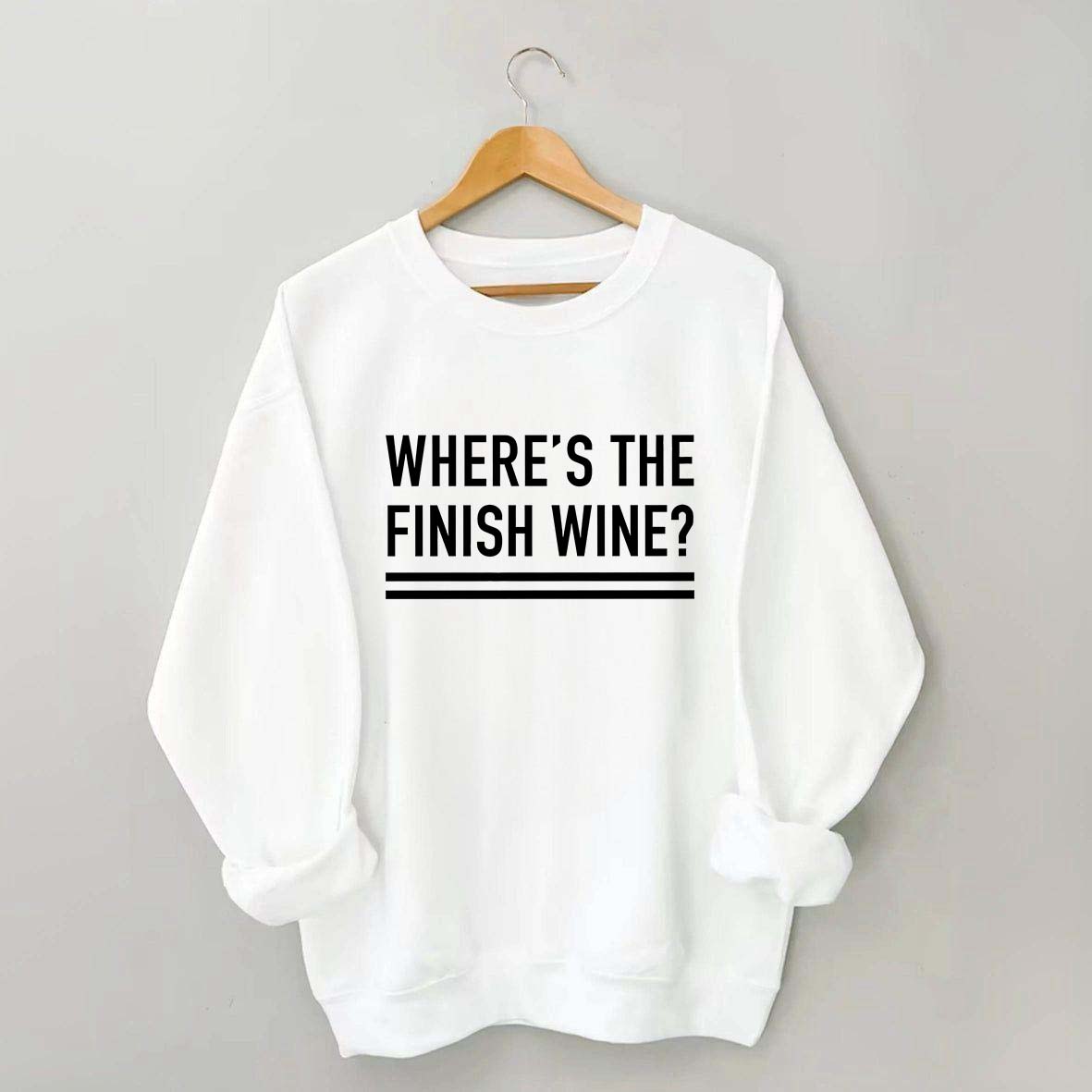Where's the Finish Wine Muscle Sweatshirt