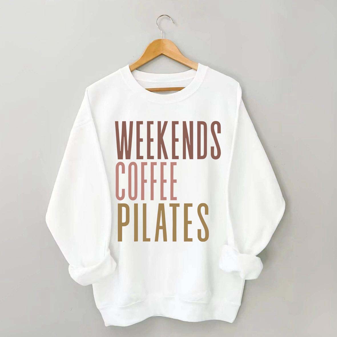 Weekends Coffee Pilates Sweatshirt
