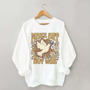 Retro Make Art Not War Sweatshirt