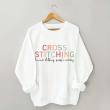 Funny Crafting Cross Stitch Sweatshirt