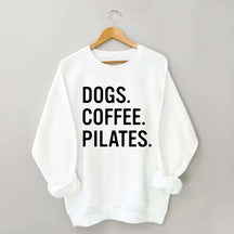 Dogs Coffee Pilates Sweatshirt