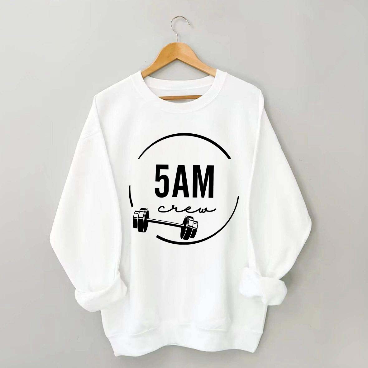 5am Workout Squad Gym Sweatshirt