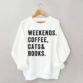 Weekends Coffee Cats & Books Sweatshirt