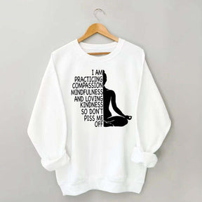 Mindfulness Kindness Humor Yoga Sweatshirt