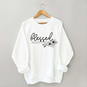 Blessed Jeremiah 17:7 Sweatshirt