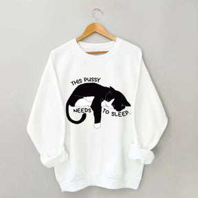This Cat Needs To Sleep Sweatshirt