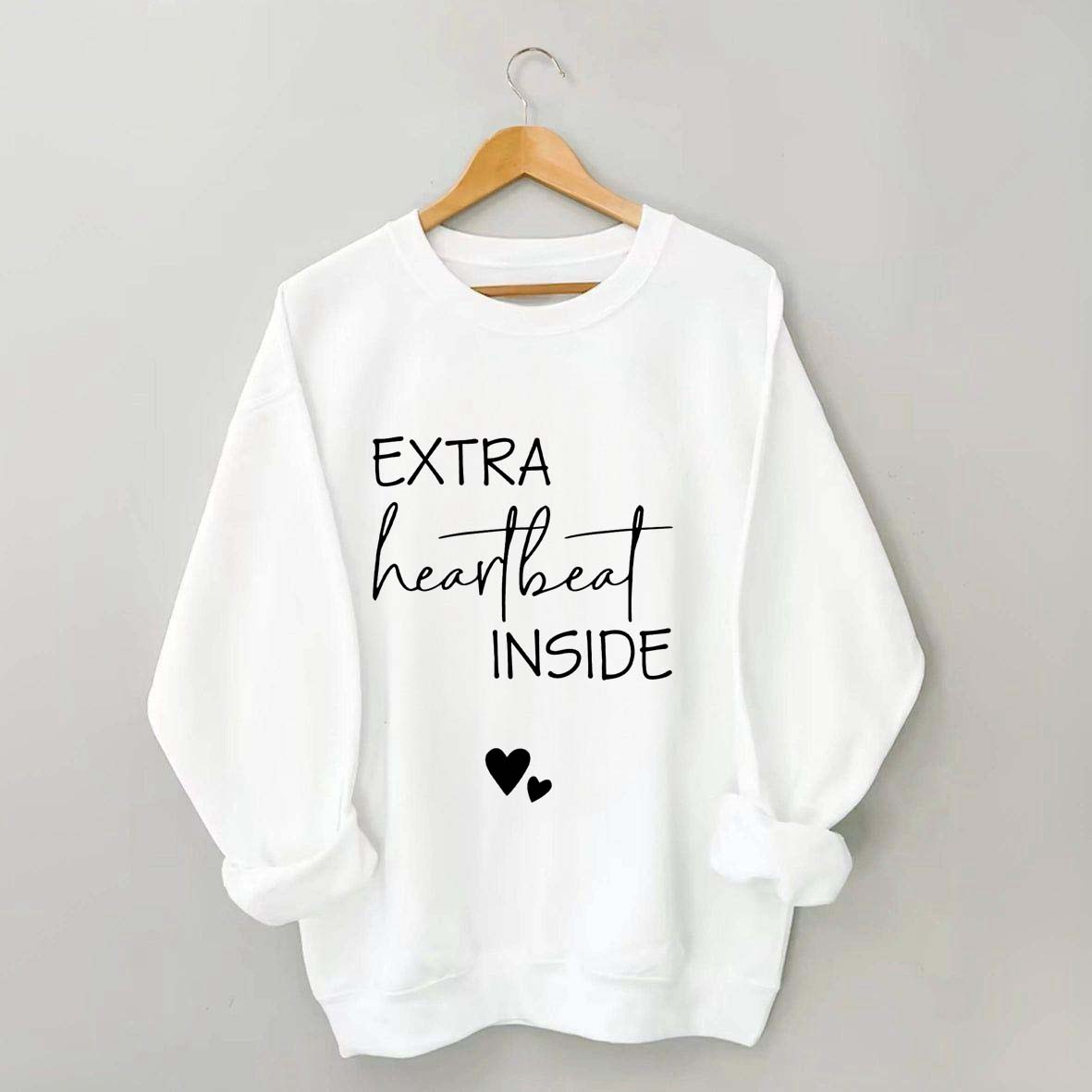 Extra Heartbeat Inside Sweatshirt