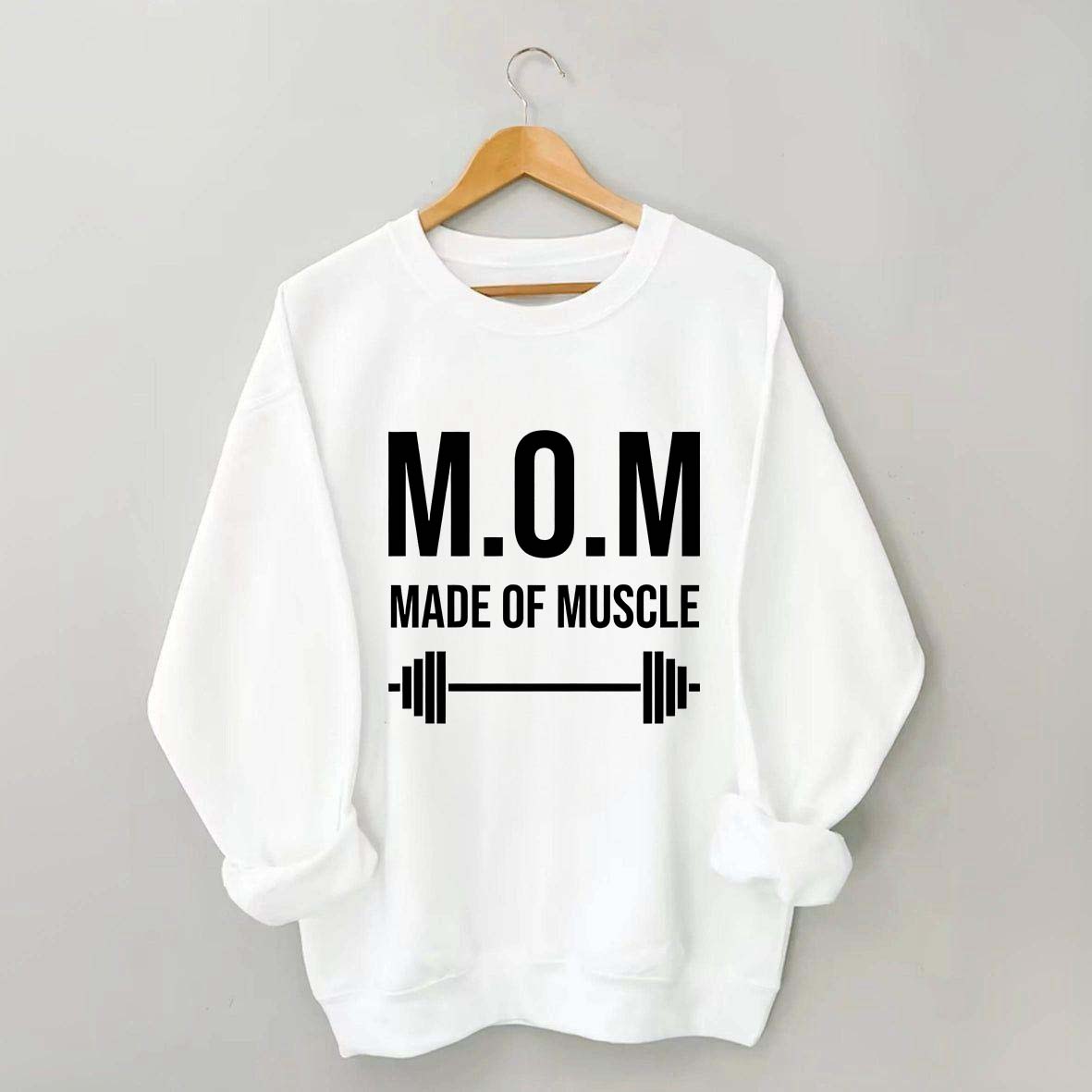 M.O.M Made Of Muscle Sweatshirt
