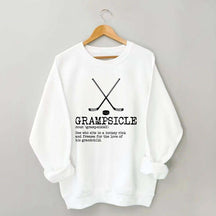 Grampsicle Hockey Sweatshirt