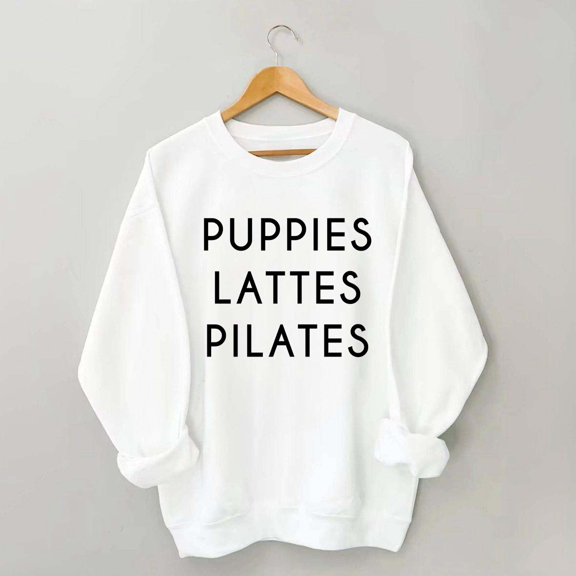 Puppies Lattes Pilates Sweatshirt