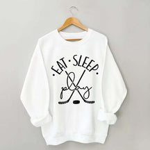 Eat Sleep Play Hockey Sweatshirt