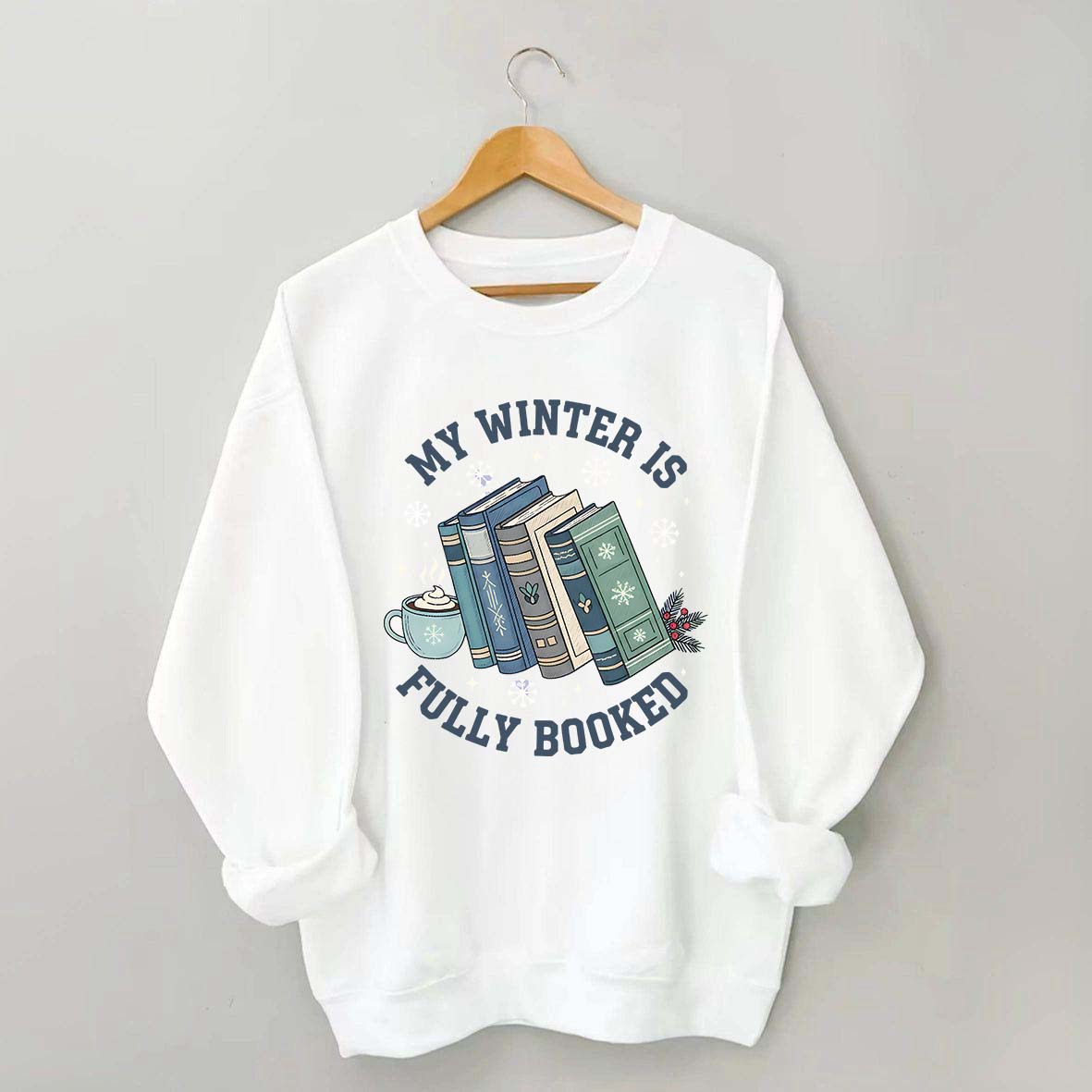 My Winter Is Fully Booked Sweasthrit