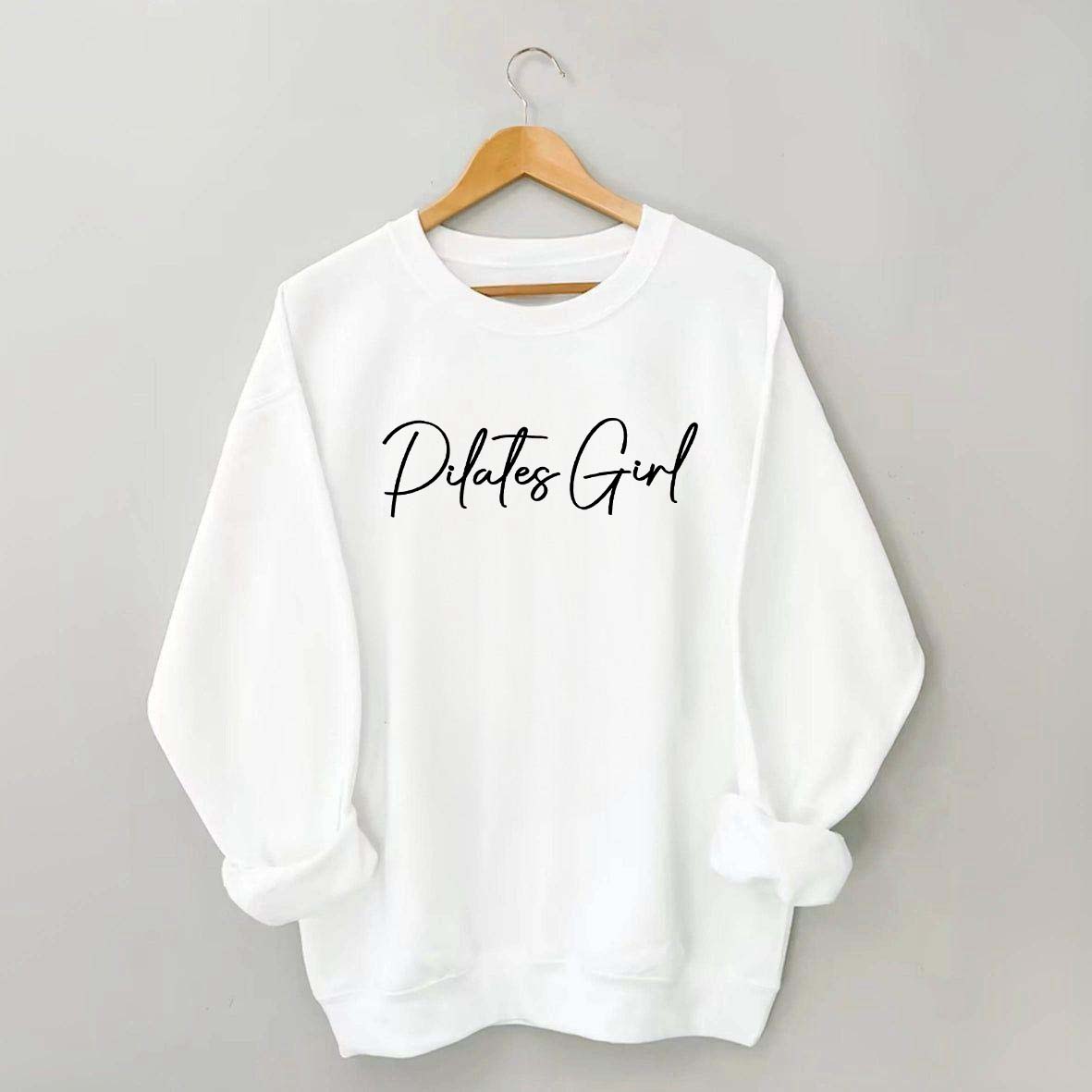 Funny Pilates Girl Cute Sweatshirt