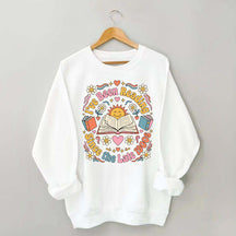 I've Been Reading Since Late 1900s Sweatshirt