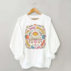 I've Been Reading Since Late 1900s Sweatshirt