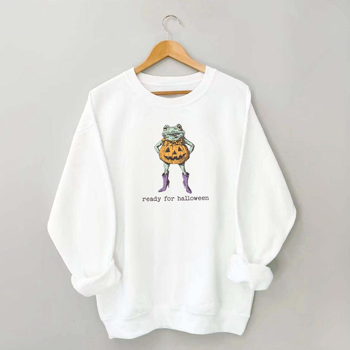 Funny Ready For Halloween Sweatshirt
