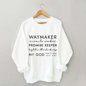 Waymaker Faith Based Sweatshirt