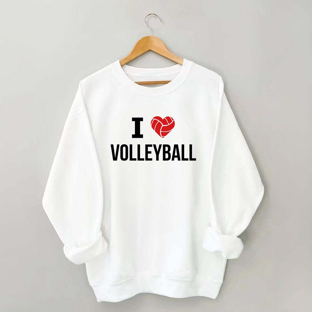 I love Volleyball Sweatshirt