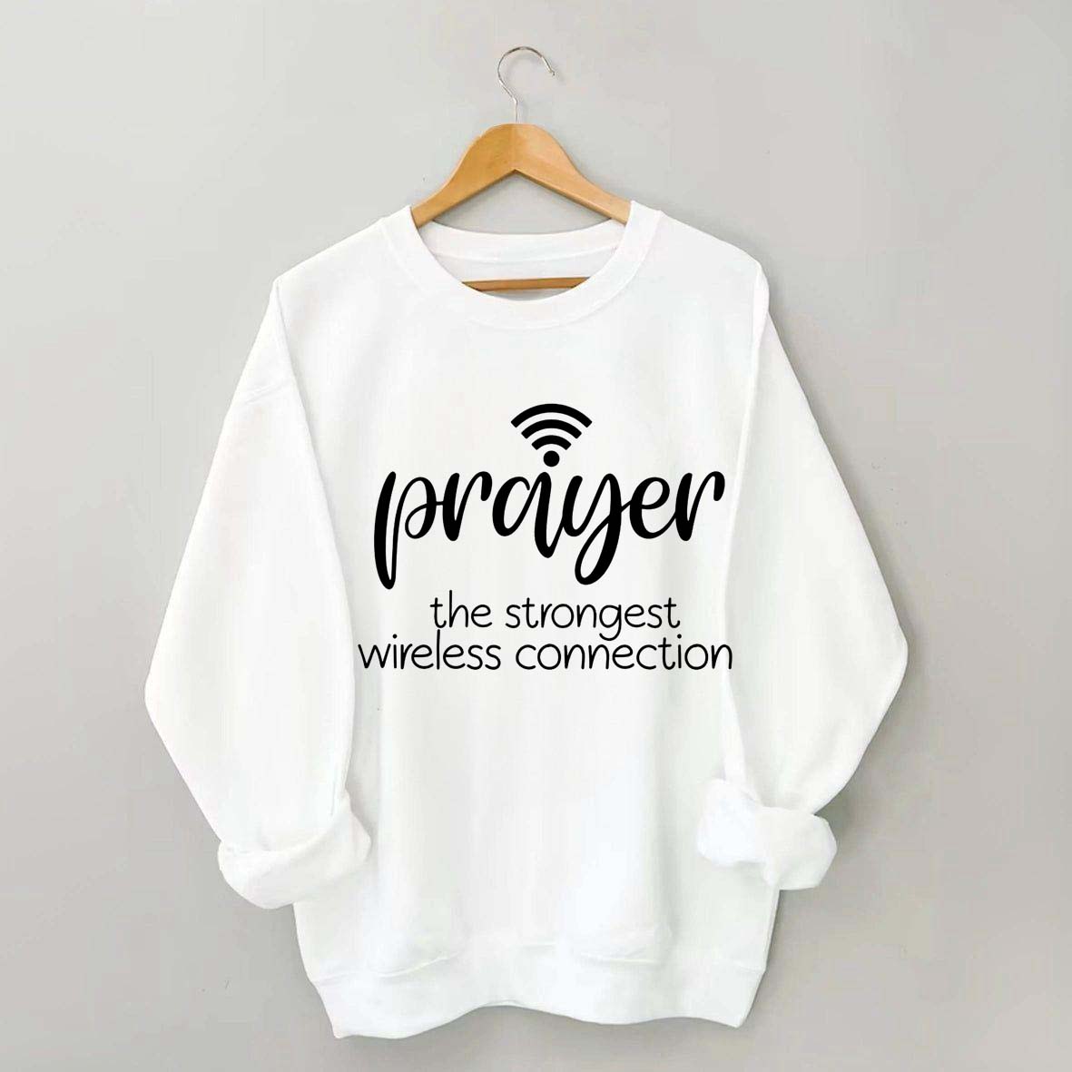 The Strongest Wireless Connection Sweatshirt