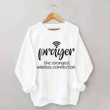 The Strongest Wireless Connection Sweatshirt