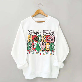 Santa's Favorite Hockey Player Sweatshirt
