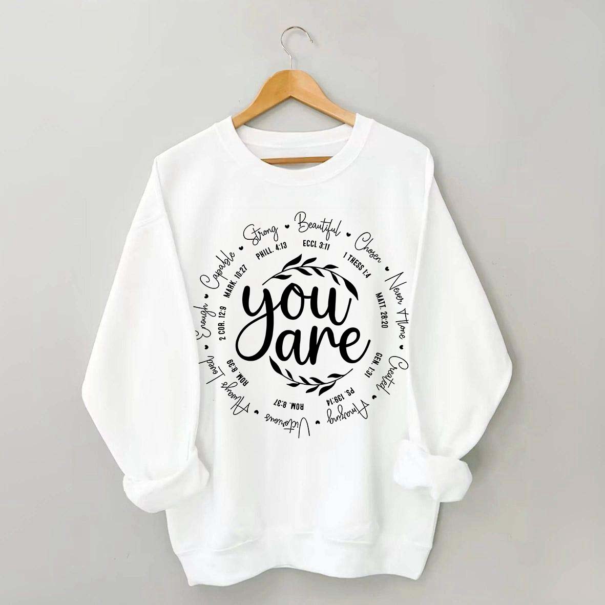 Teenager Bible Verse Faith Sweatshirt