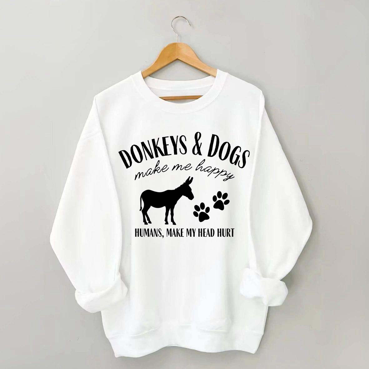 Donkey Owner Dog Sweatshirt