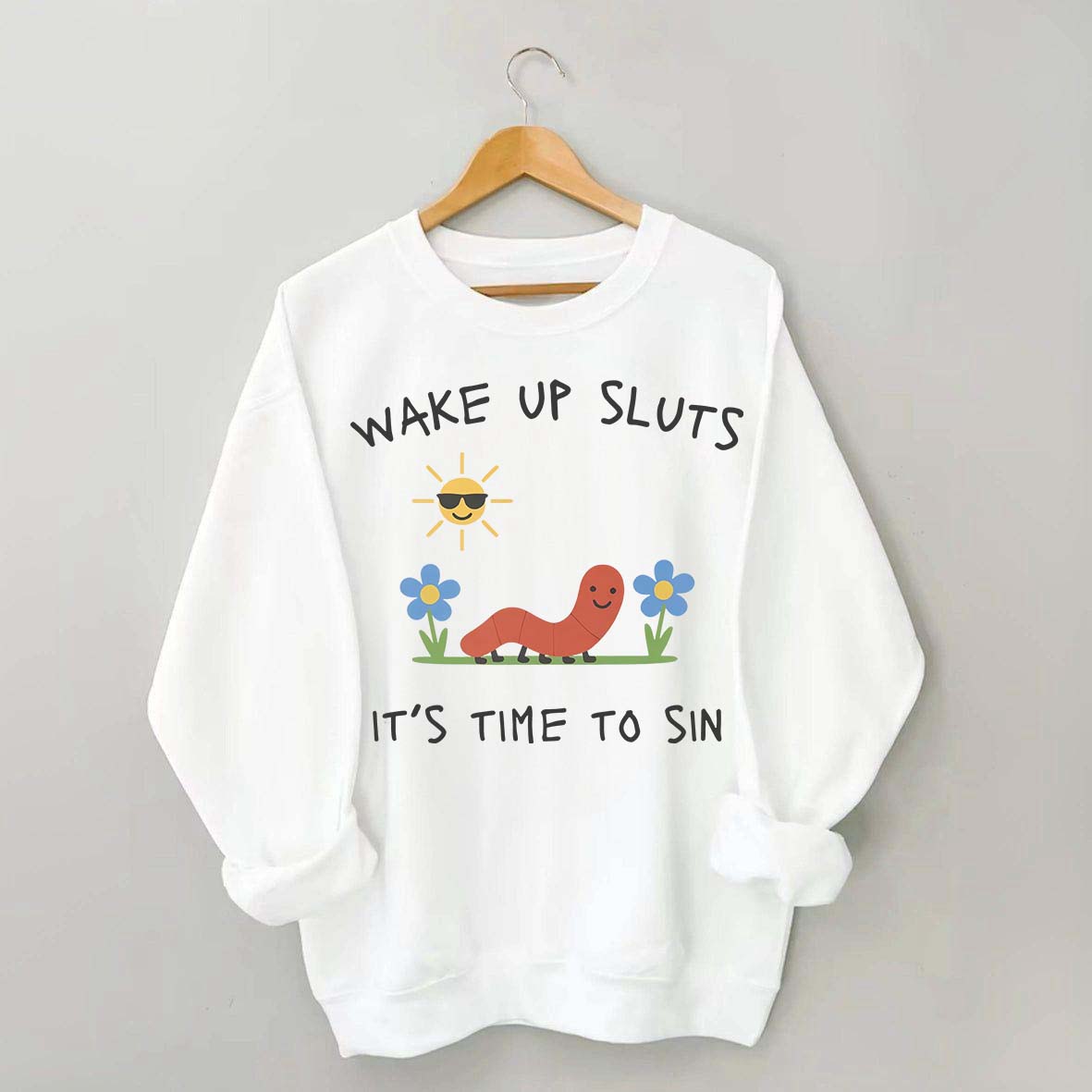 Wake Up Sweatshirt