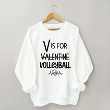 V is for Valentine Volleyball Sweatshirt
